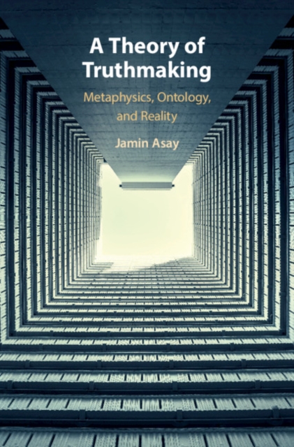 Theory of Truthmaking