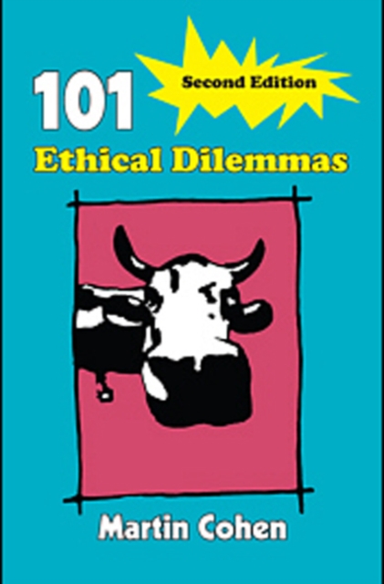 101 Ethical Dilemmas