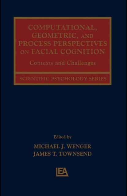 Computational, Geometric, and Process Perspectives on Facial Cognition