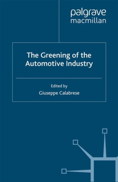 Greening of the Automotive Industry