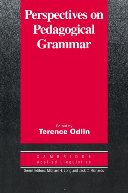 Perspectives on Pedagogical Grammar