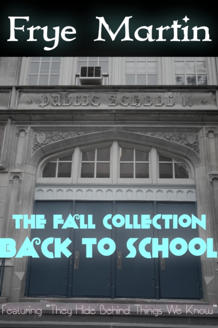 Fall Collection: Back to School