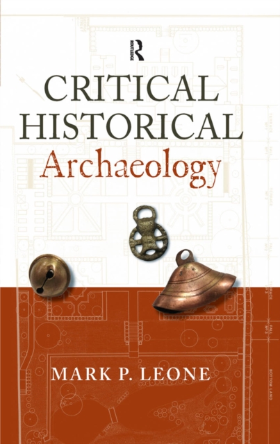 Critical Historical Archaeology