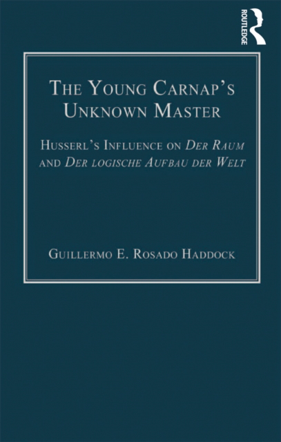 Young Carnap's Unknown Master