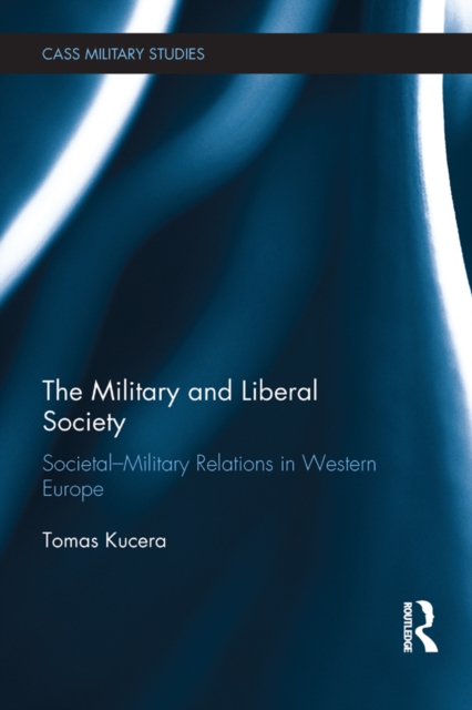 Military and Liberal Society