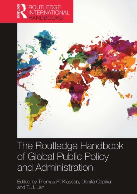 Routledge Handbook of Global Public Policy and Administration