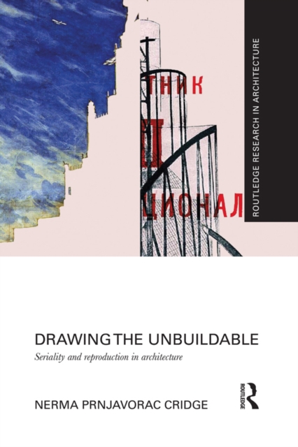 Drawing the Unbuildable