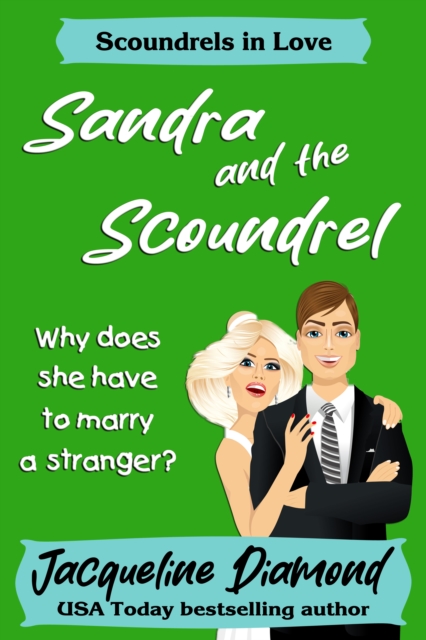 Sandra and the Scoundrel