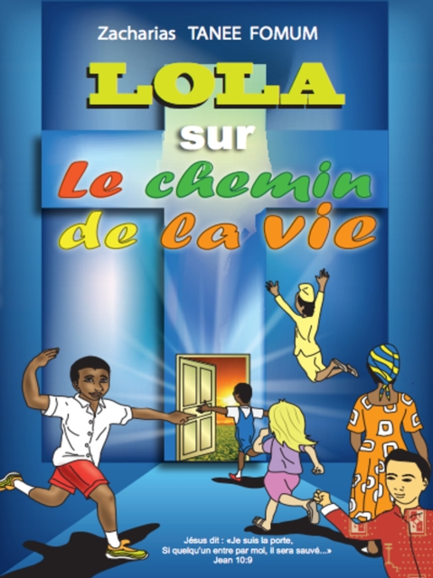 Lola Sur le Chemin de la Vie