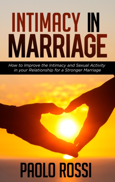 Intimacy in Marriage