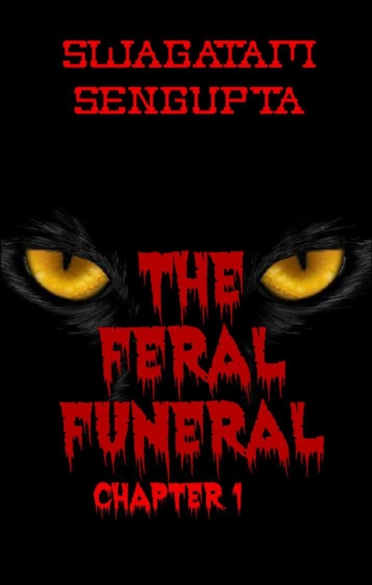 Feral Funeral chapter 1