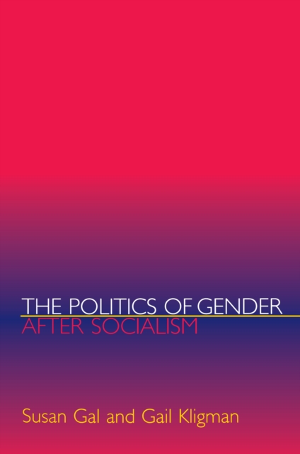 Politics of Gender after Socialism
