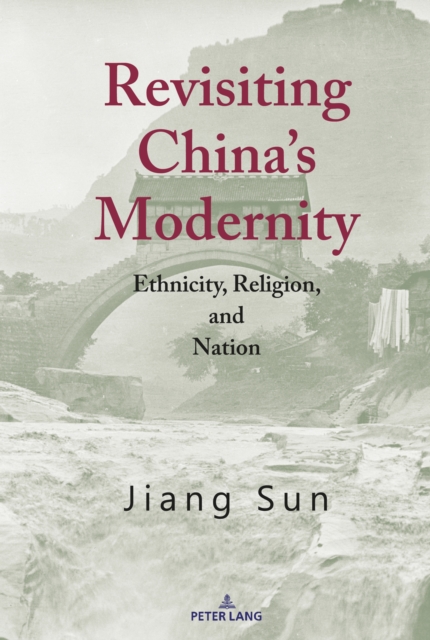Revisiting China's Modernity