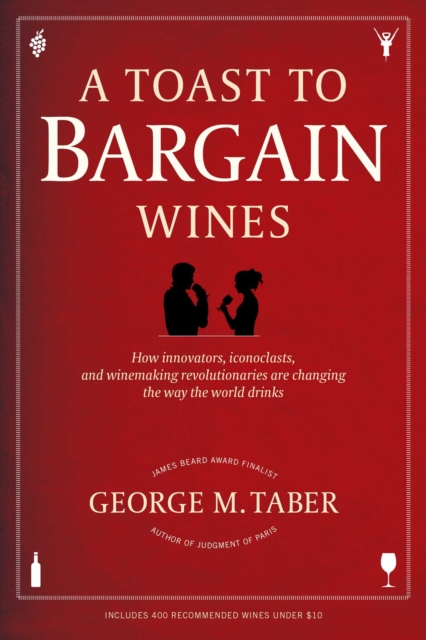Toast to Bargain Wines