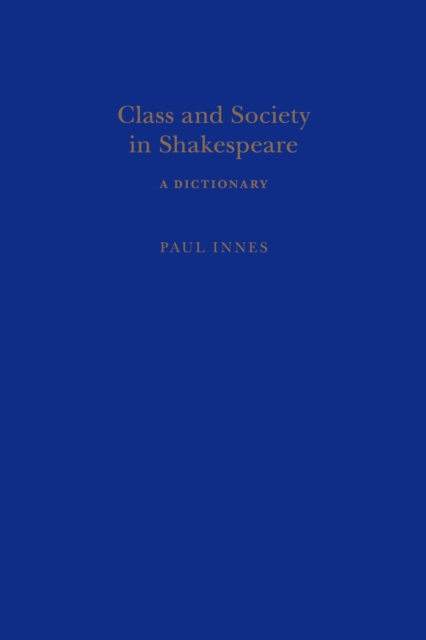 Class and Society in Shakespeare