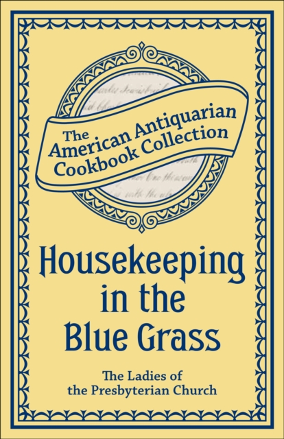 Housekeeping in the Blue Grass
