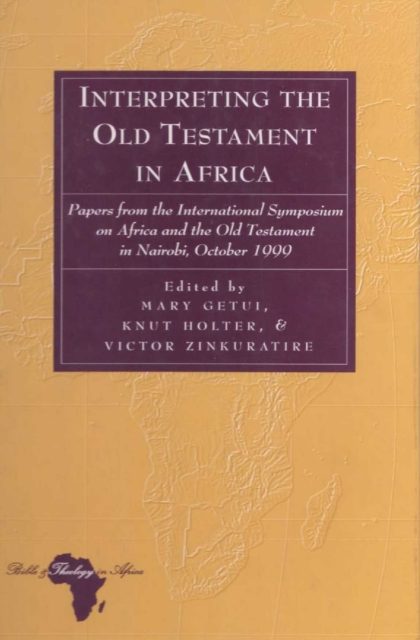 Interpreting the Old Testament in Africa