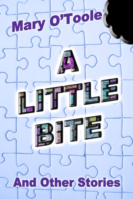 Little Bite: And Other Stories