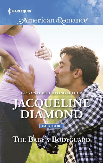 Baby's Bodyguard (Mills & Boon American Romance)
