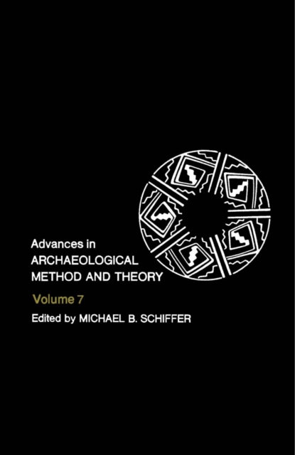 Advances in Archaeological Method and Theory