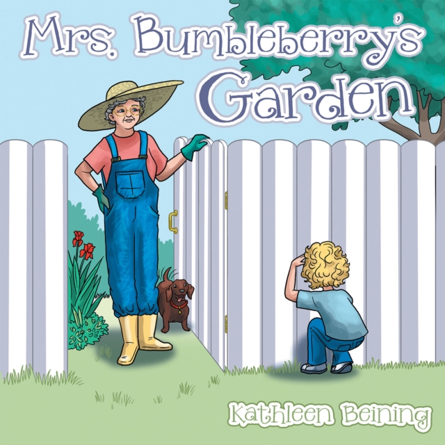 Mrs. Bumbleberry'S Garden
