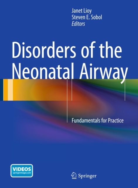 Disorders of the Neonatal Airway
