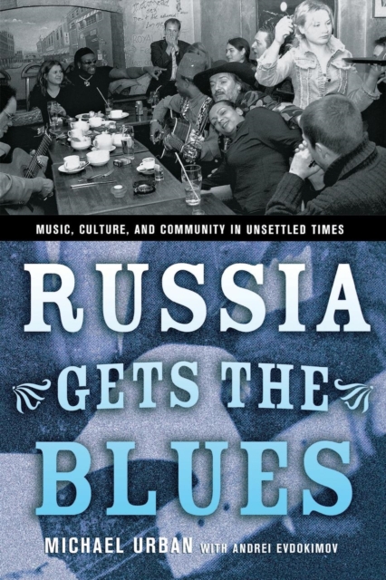 Russia Gets the Blues