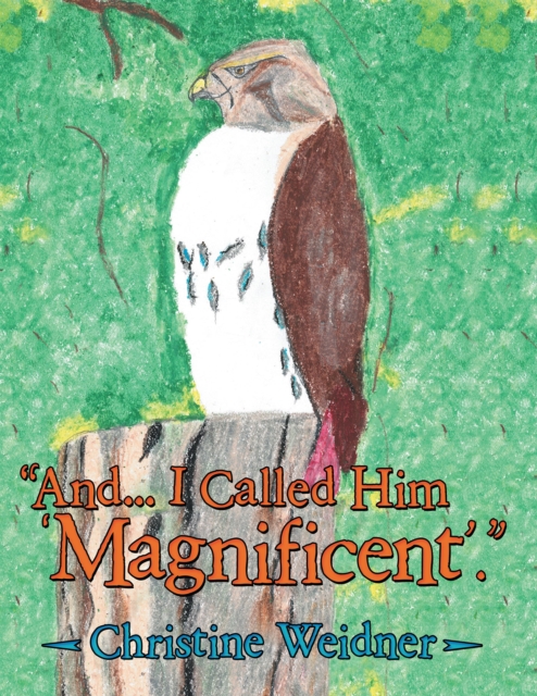 &quote;And... I Called Him 'Magnificent'.&quote;