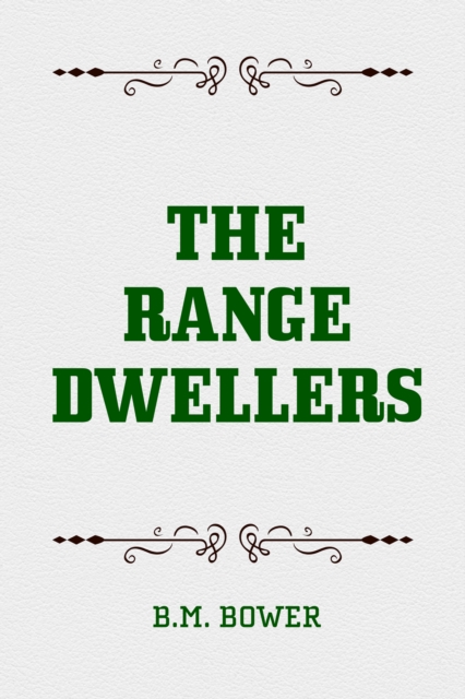 Range Dwellers