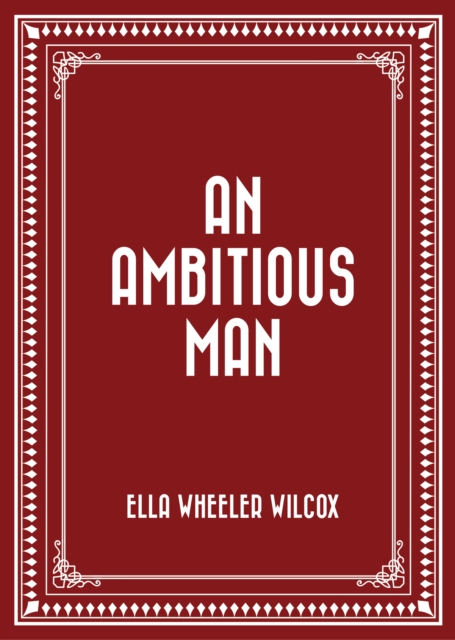 Ambitious Man