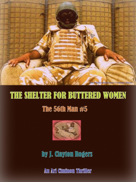 Shelter for Buttered Women