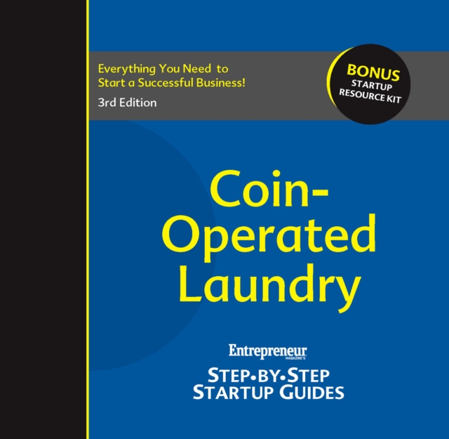 Coin-Operated Laundry: Entrepreneur's Step-by-Step Startup Guide