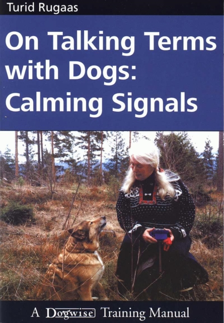 ON TALKING TERMS WITH DOGS