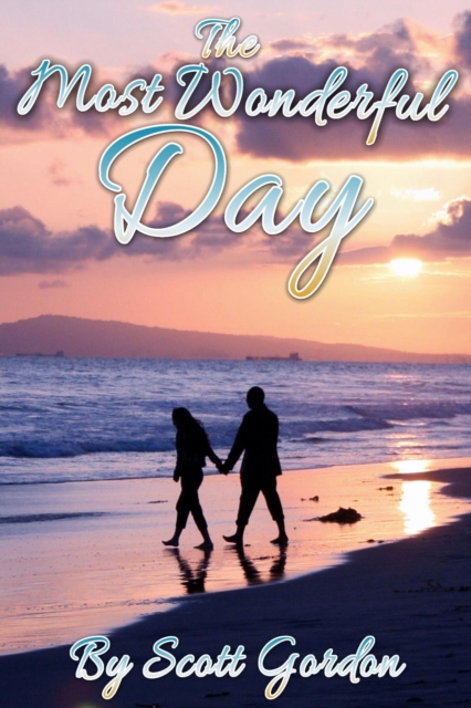 Most Wonderful Day
