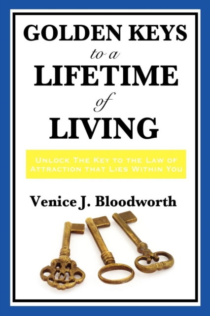 Golden Keys to a Lifetime of Living