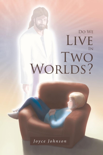 Do We Live In Two Worlds?