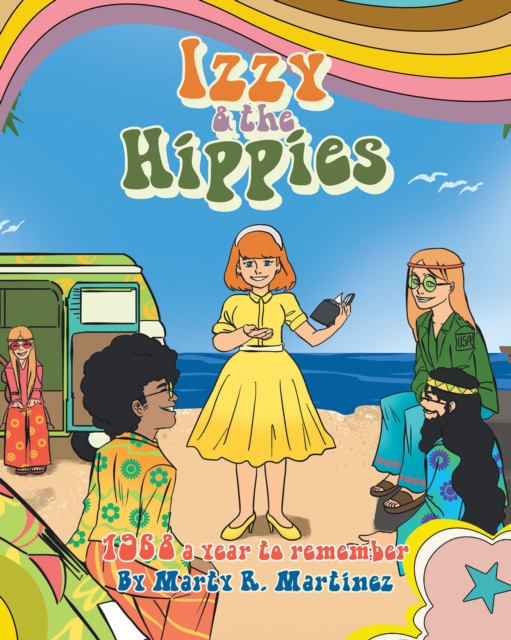 Izzy & the Hippies