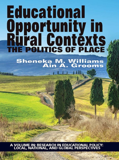 Educational Opportunity in Rural Contexts