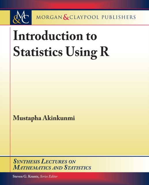 Introduction to Statistics Using R
