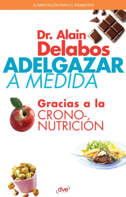 Adelgazar a medida gracias a la crononutrición