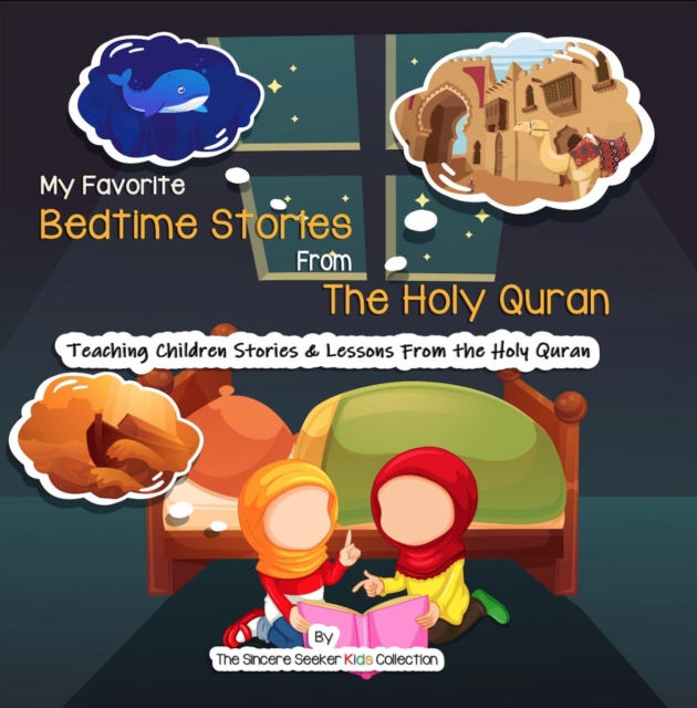 Goodnight Bedtime Stories from The Holy Quran
