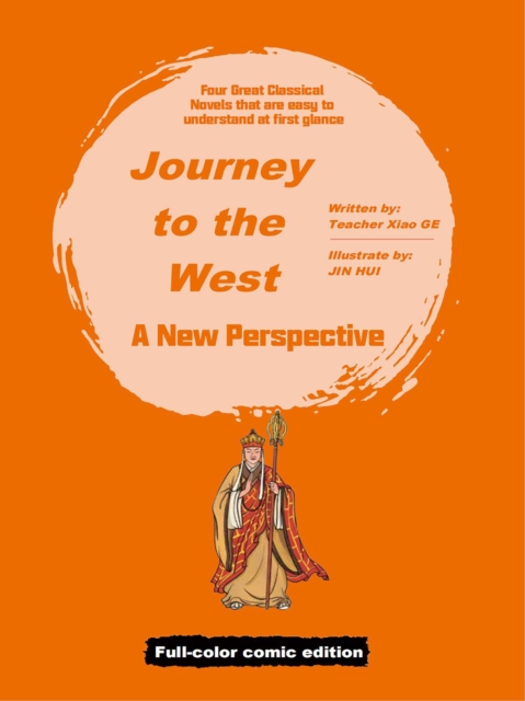 Journey to the West: A New Perspective(Full-Color Comic Edition)