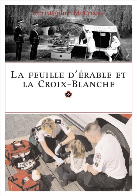 La feuille d'erable et la Croix-Blanche