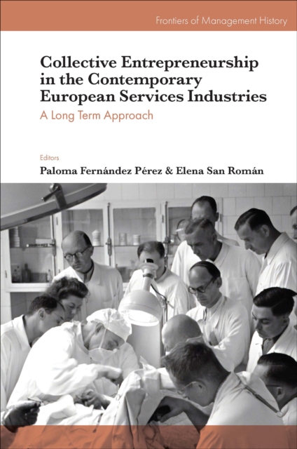 Collective Entrepreneurship in the Contemporary European Services Industries