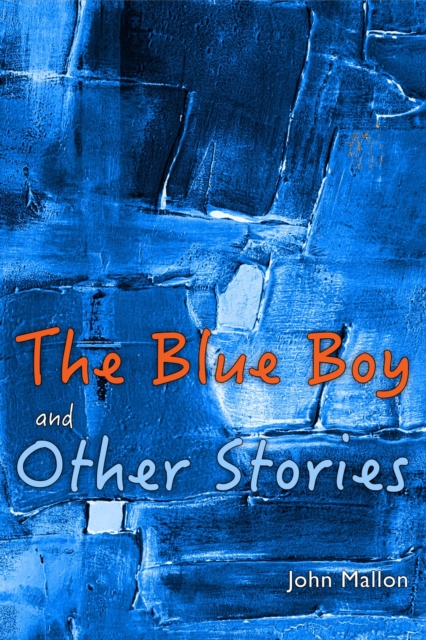 Blue Boy And Other Stories
