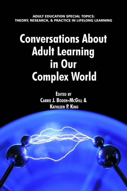 Conversations about Adult Learning in Our Complex World