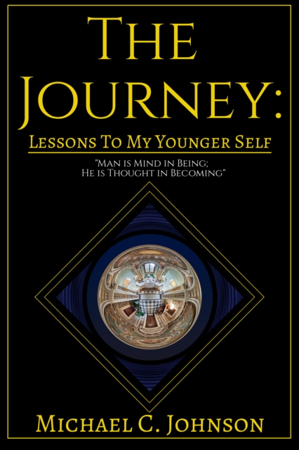 Journey: Lessons To My Younger Self