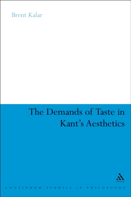 Demands of Taste in Kant's Aesthetics
