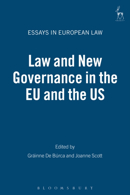 Law and New Governance in the EU and the US