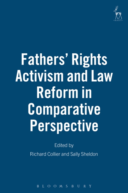 Fathers' Rights Activism and Law Reform in Comparative Perspective